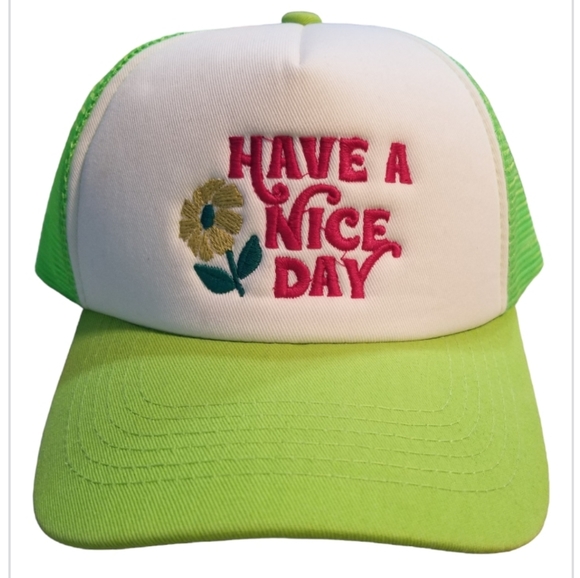 Accessories - "Have A Nice Day" Trucker Hat Women's One Size